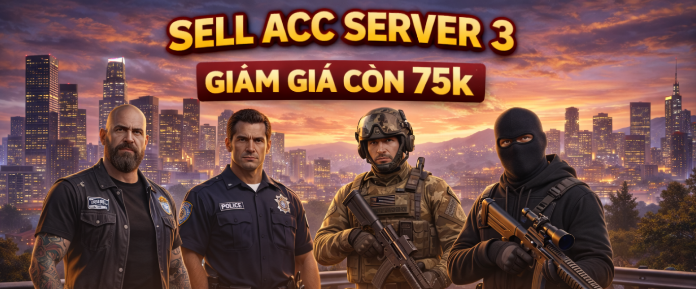 SELL ACC GIẢM GIÁ SERVER 3